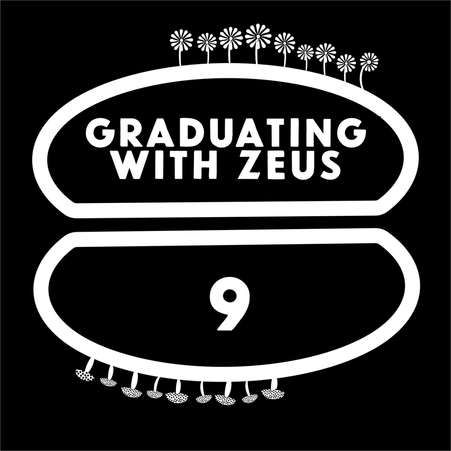EP 09 // GRADUATING WITH ZEUS Artwork